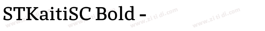 STKaitiSC Bold◆字体转换